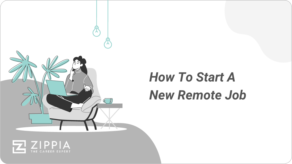 How To Start A New Remote Job